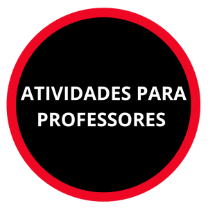 ATIVIDADES PARA PROFESSORES